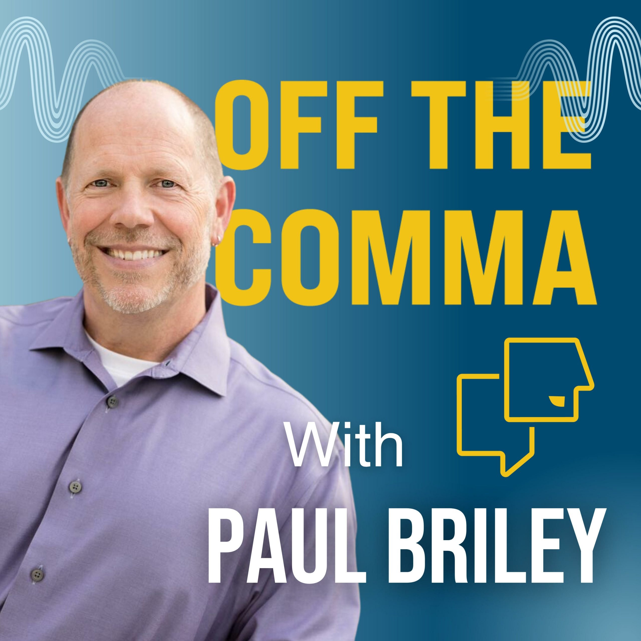Off The Comma podcast cover featuring Paul Briley in purple shirt on blue background with yellow and white text and logo